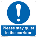 please-stay-quiet-in-the-corridor~